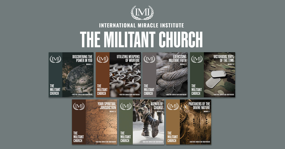 The Militant Church | Christian Harfouche Ministries